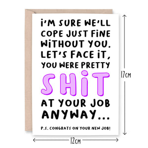 Shit At Your Job Anyway Leaving Card