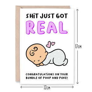 Shit Got Real New Baby Card - Smudge & Splash