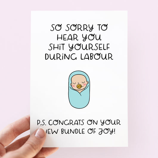 Shit Yourself During Labour New Baby Card