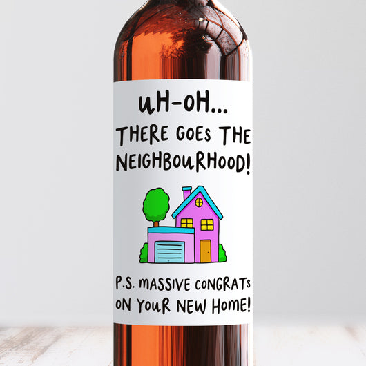 There Goes The Neighbourhood Wine Label