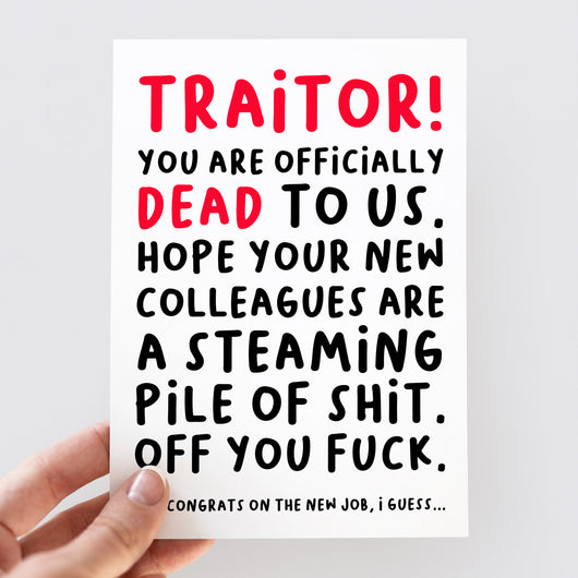 Rude Traitor Leaving Card - Smudge & Splash