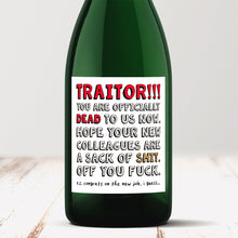 Load image into Gallery viewer, Traitor Leaving Prosecco Champagne Label
