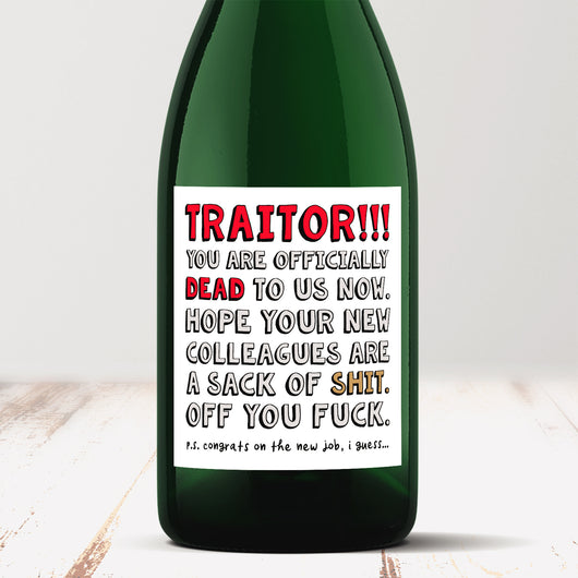 Traitor Leaving Prosecco Champagne Label