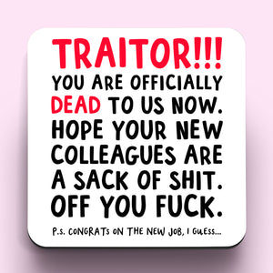 Traitor New Job Coaster