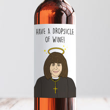 Load image into Gallery viewer, Vicar Of Dibley Wine Label