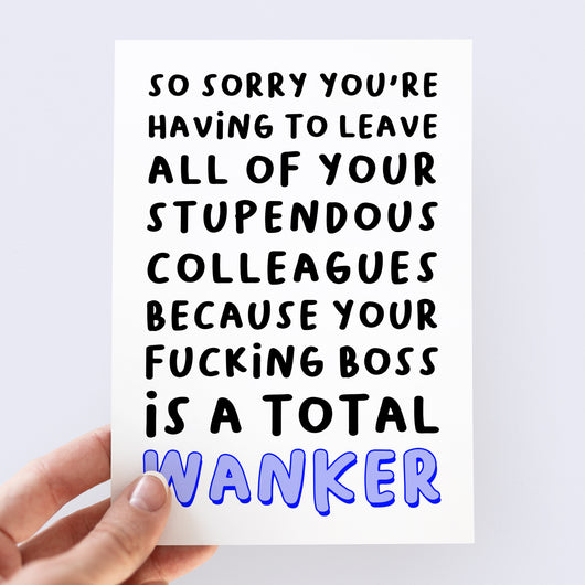Wanker Boss Leaving Card - Smudge & Splash