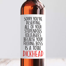 Load image into Gallery viewer, Dickhead Boss Wine Label - Smudge &amp; Splash